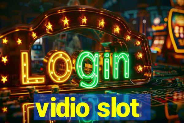 vidio slot