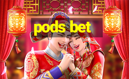 pods bet