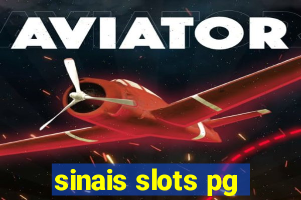 sinais slots pg