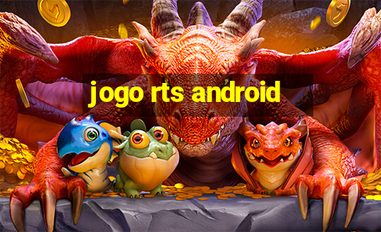 jogo rts android