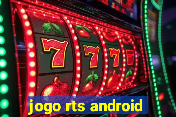 jogo rts android