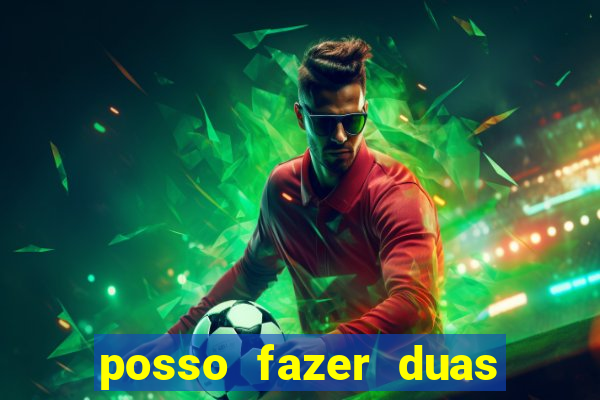 posso fazer duas apostas no mesmo jogo