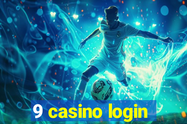 9 casino login