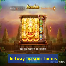 betway casino bonus terms and conditions