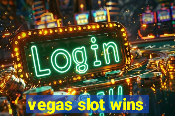 vegas slot wins