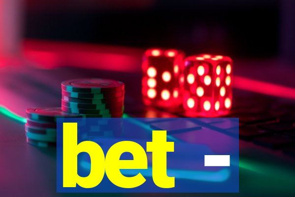 bet -