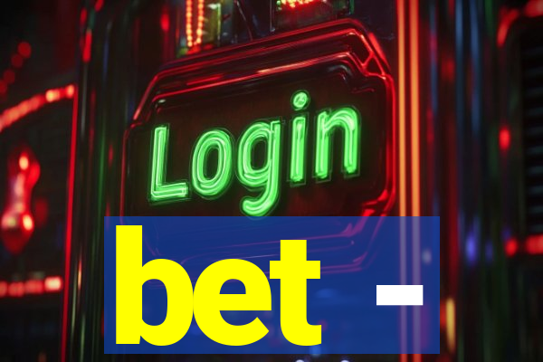 bet -