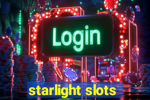 starlight slots