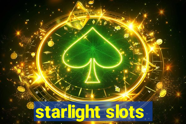 starlight slots