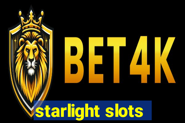 starlight slots