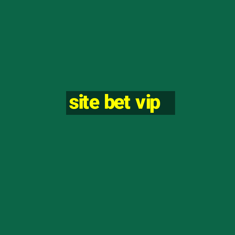 site bet vip