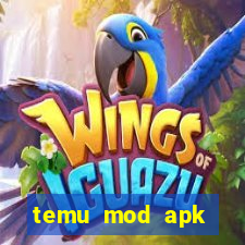 temu mod apk unlimited money