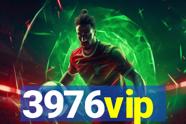 3976vip