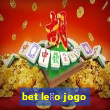 bet le茫o jogo