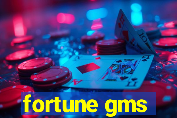 fortune gms