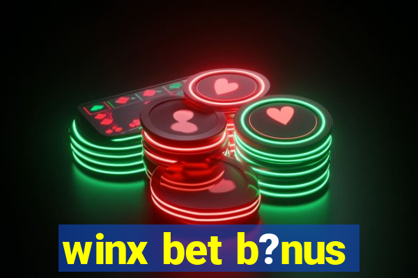 winx bet b?nus