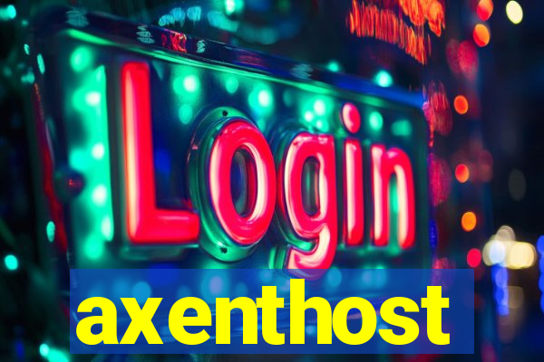 axenthost