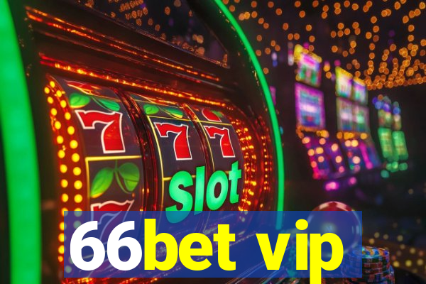 66bet vip