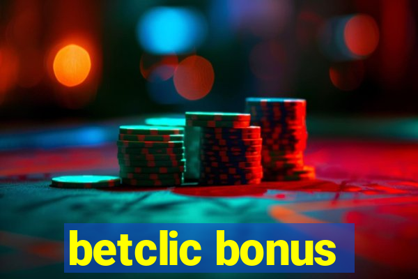 betclic bonus