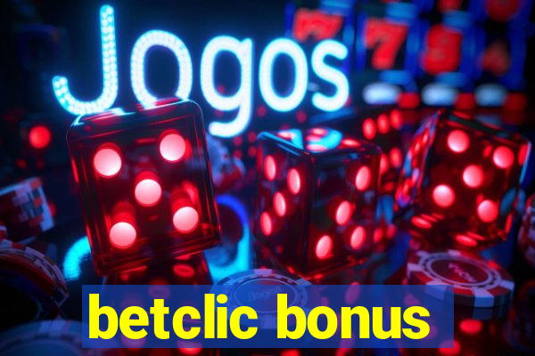 betclic bonus