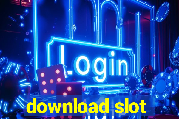 download slot