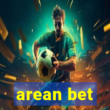 arean bet