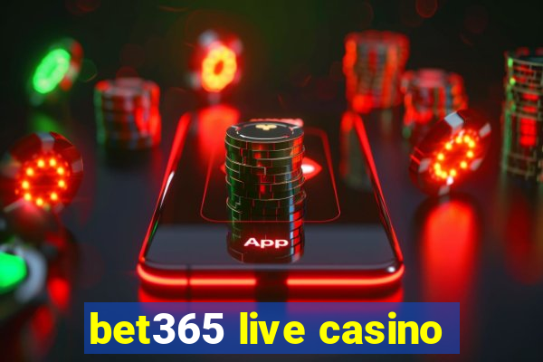 bet365 live casino