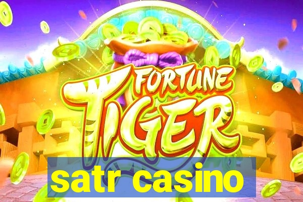 satr casino