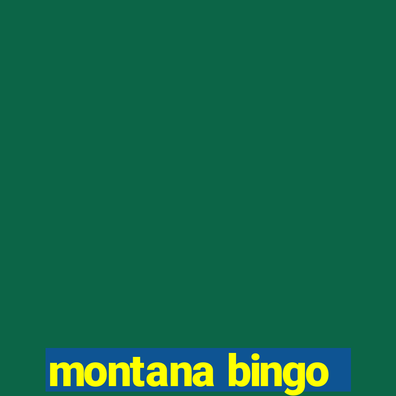 montana bingo