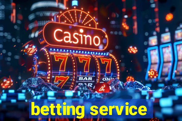 betting service