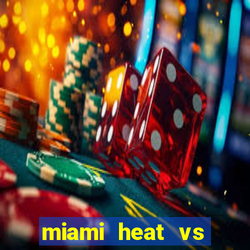 miami heat vs golden state