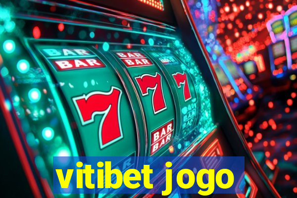 vitibet jogo