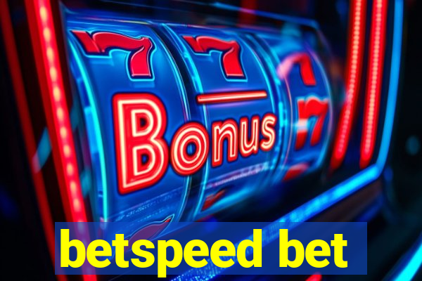 betspeed bet