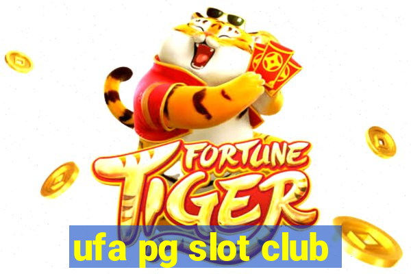 ufa pg slot club