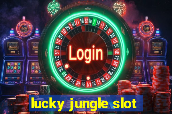 lucky jungle slot