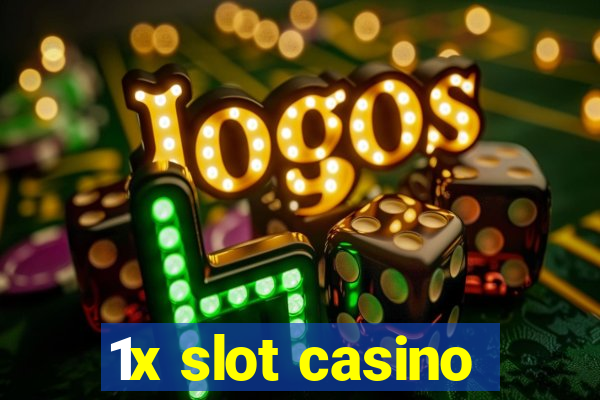 1x slot casino