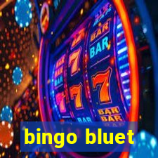 bingo bluet