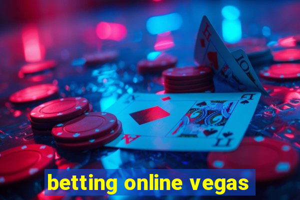 betting online vegas