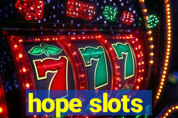 hope slots