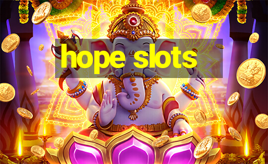 hope slots