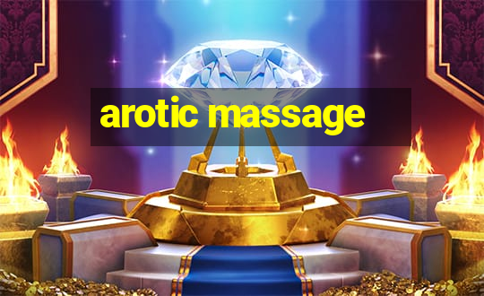 arotic massage