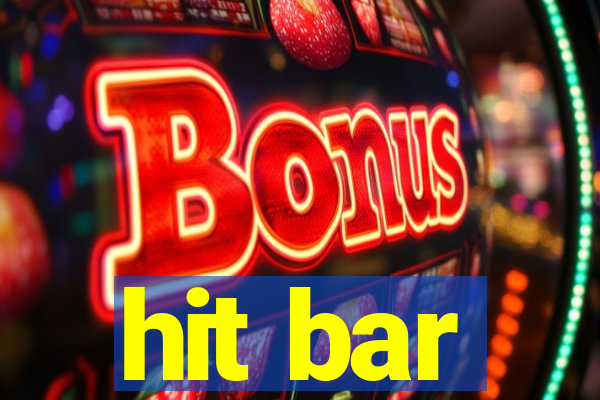 hit bar