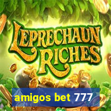 amigos bet 777