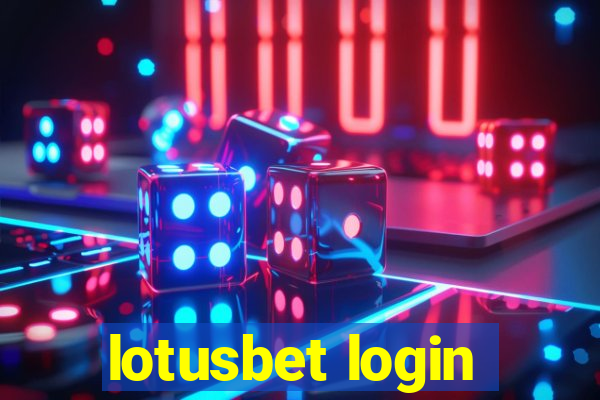 lotusbet login