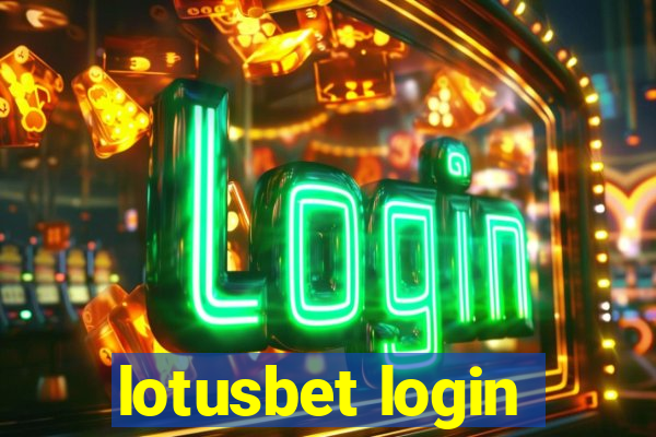 lotusbet login