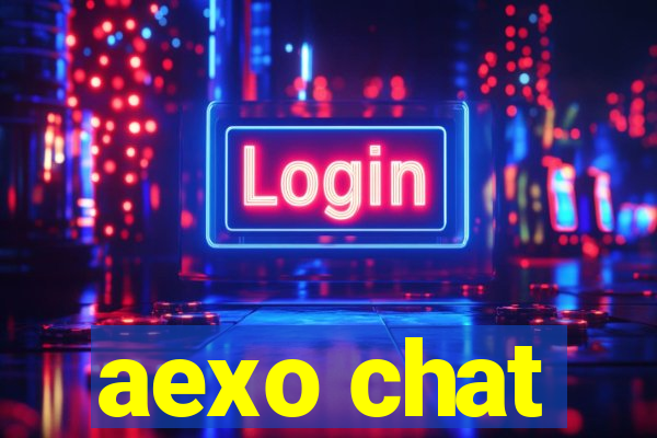 aexo chat