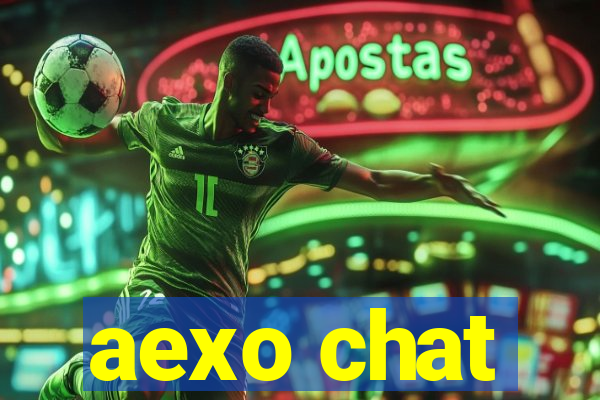 aexo chat