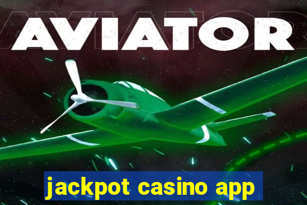 jackpot casino app