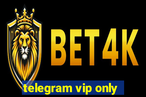 telegram vip only