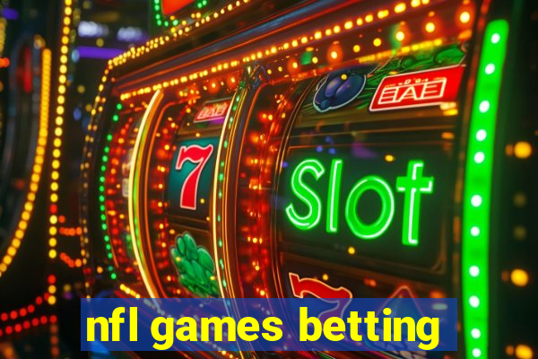 nfl games betting